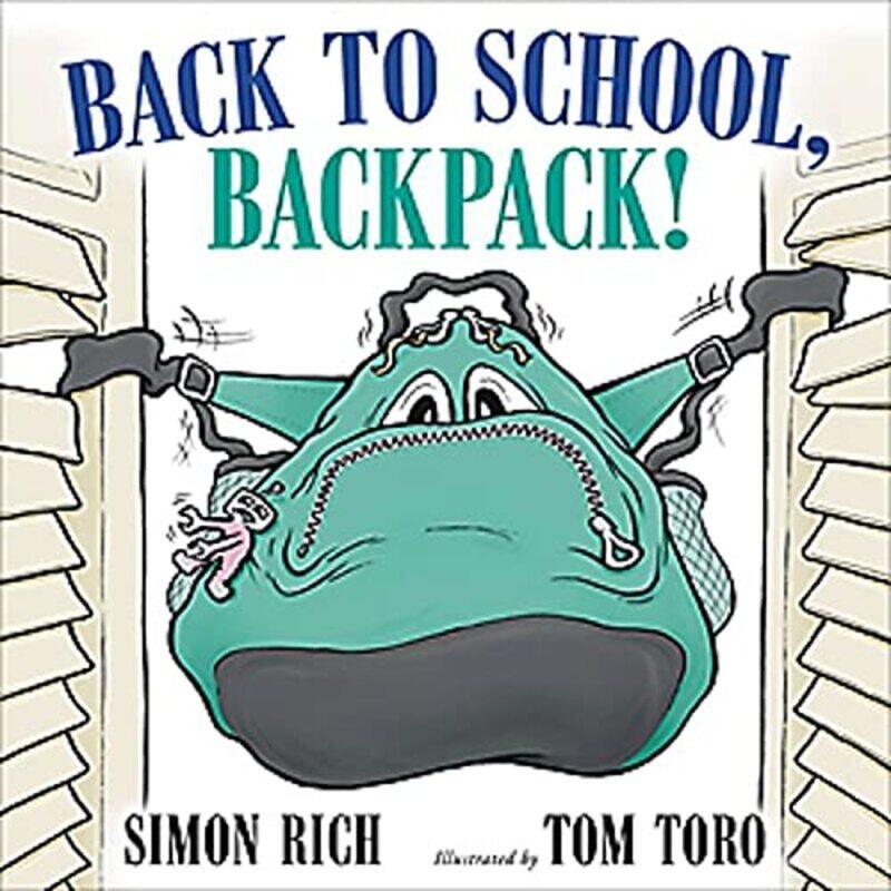 

Back To School Backpack! By Rich, Simon - Toro, Tom Hardcover