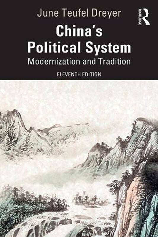 

China’s Political System by June University of Miami, USA Teufel Dreyer-Paperback