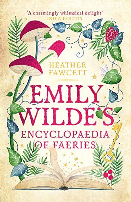 

Emily Wilde's Encyclopaedia of Faeries: the Sunday Times Bestseller,Paperback,by:Fawcett, Heather