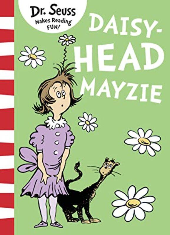 

Daisy-Head Mayzie,Paperback,by:Seuss, Dr.