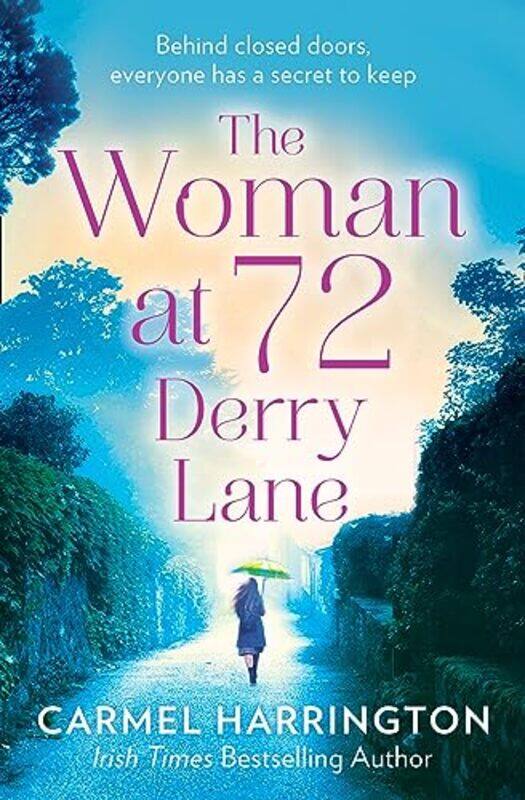 

The Woman at 72 Derry Lane by Carmel Harrington-Paperback