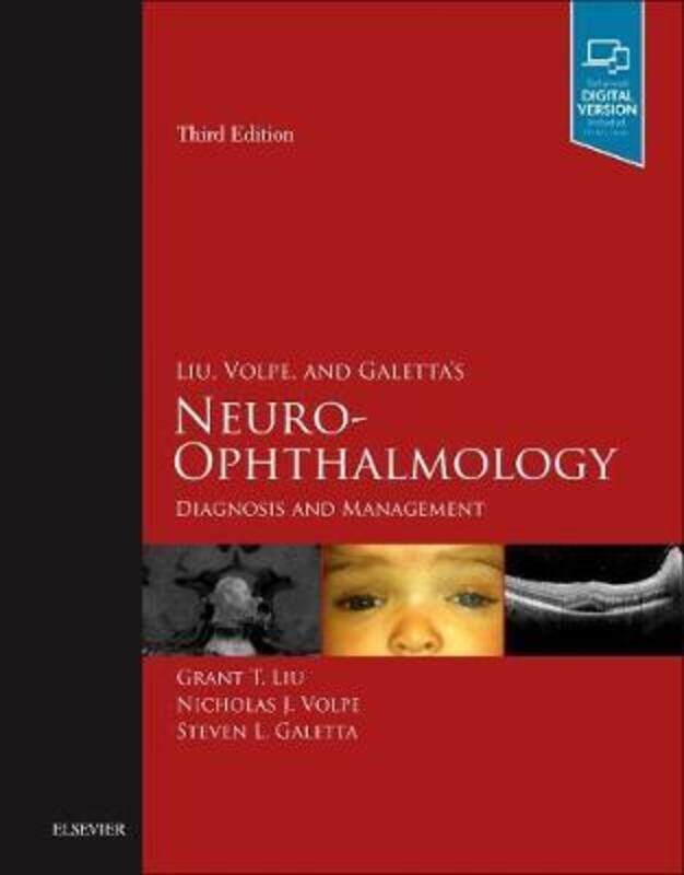 

Liu, Volpe, and Galetta's Neuro-Ophthalmology.Hardcover,By :Grant T. Liu