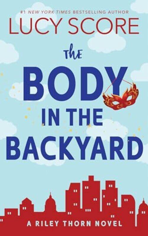 

Body In The Backyard By Lucy Score - Paperback