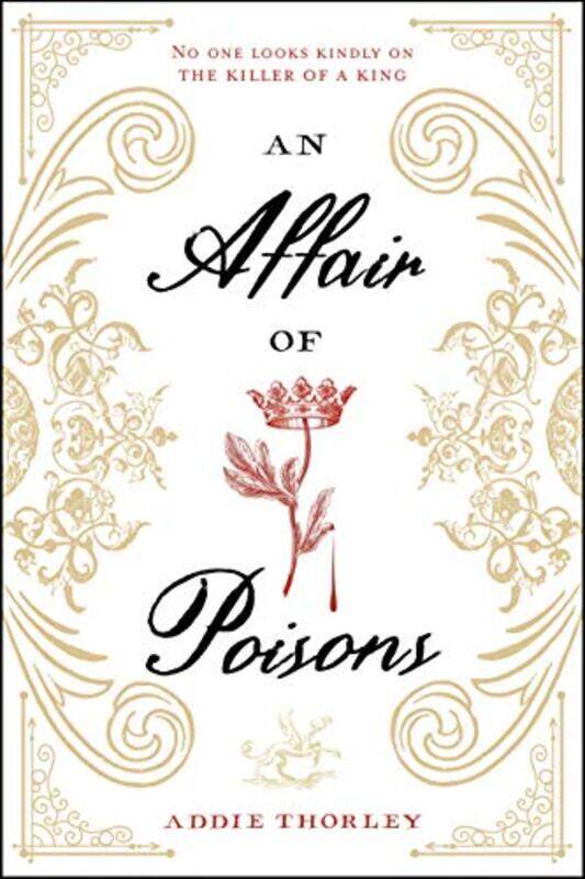 

An Affair of Poisons,Paperback,By:Thorley, Addie