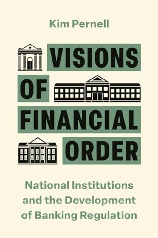 

Visions Of Financial Order by Kim Pernell-Paperback