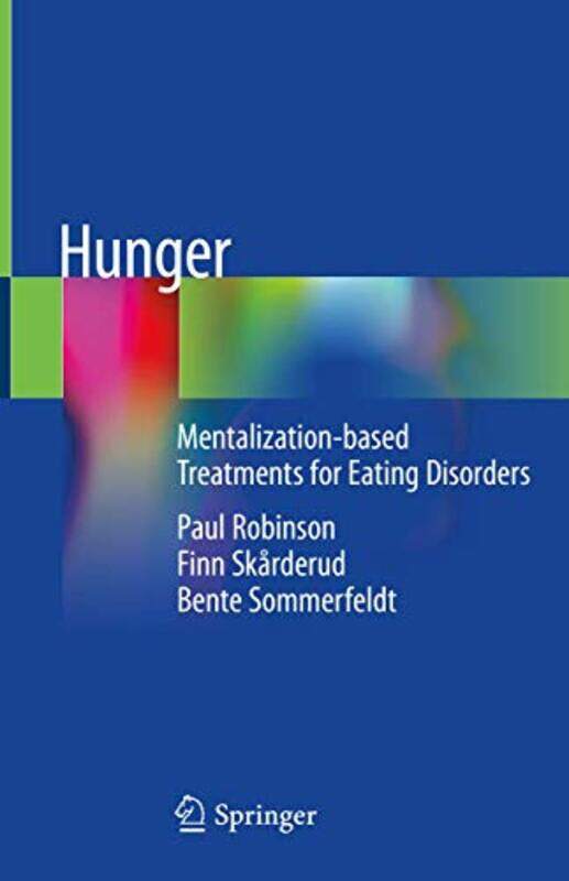 

Hunger by Paul RobinsonFinn SkarderudBente Sommerfeldt-Hardcover