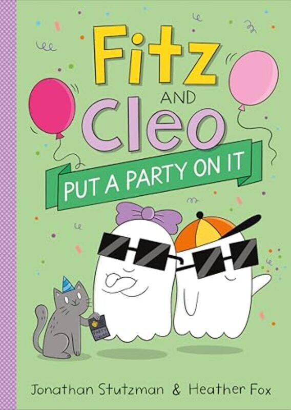 

Fitz And Cleo Put A Party On It By Stutzman Jonathan - Paperback