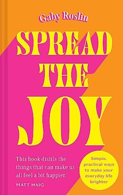 

Spread The Joy by Gaby Roslin-Hardcover