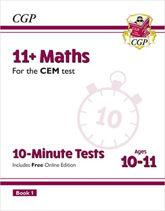 11+ CEM 10-Minute Tests: Maths - Ages 10-11 Book 1 (with Online Edition),Paperback by Books, CGP - Books, CGP
