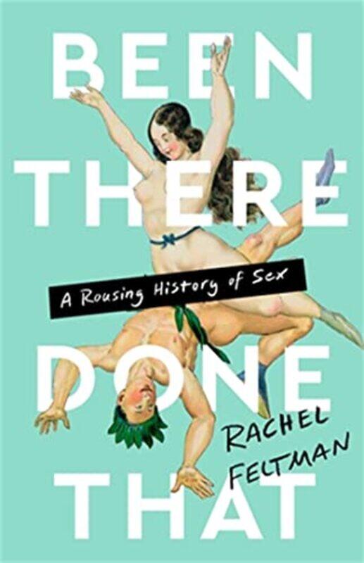 

Been There Done That by Rachel Feltman-Hardcover
