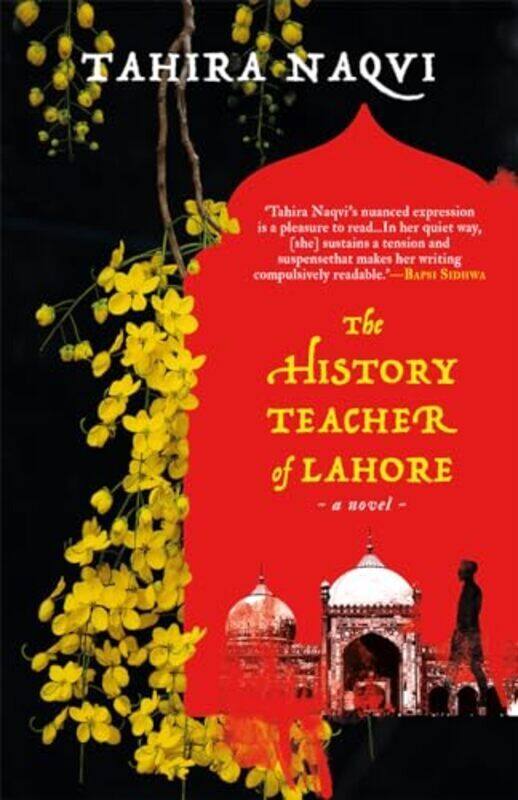 

The History Teacher Of Lahore A Novel By Tahira Naqvi - Hardcover