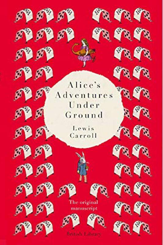 

Alices Adventures Under Ground by Lewis Carroll-Hardcover