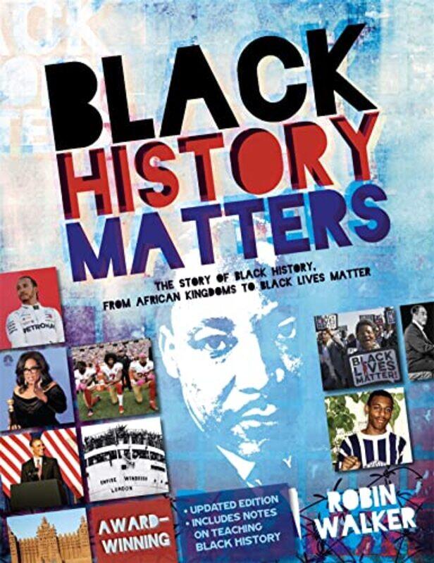 

Black History Matters by Robin Walker-Paperback