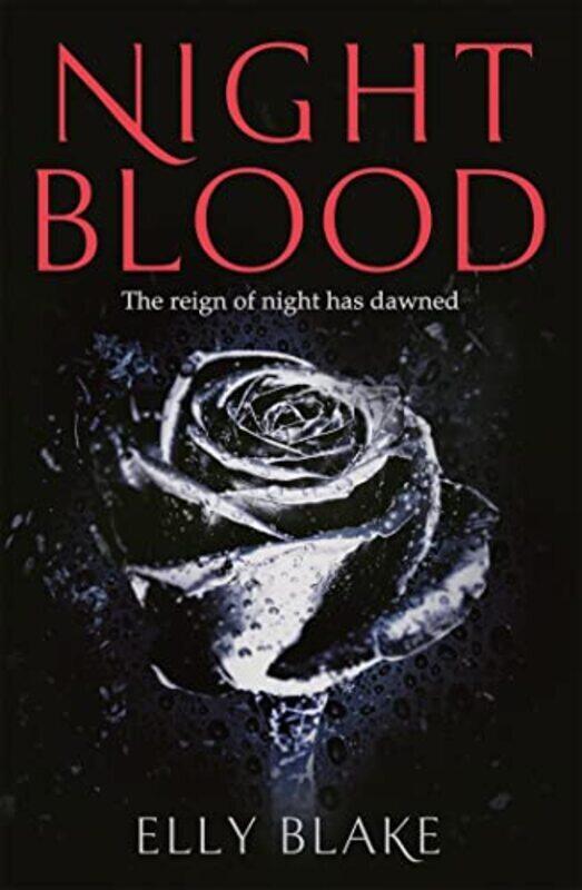 

Nightblood: The Frostblood Saga Book Three By Blake, Elly Paperback