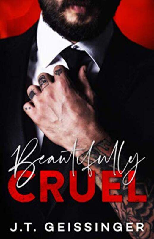 

Beautifully Cruel,Paperback by Geissinger, J T