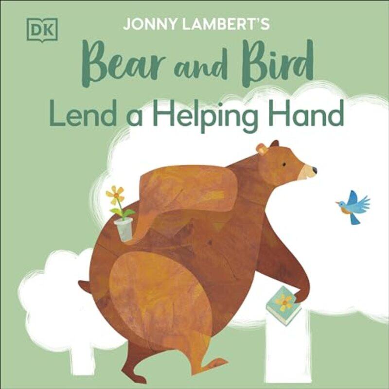 

Jonny Lambert's Bear and Bird: Lend a Helping Hand by Jonny Lambert -Paperback