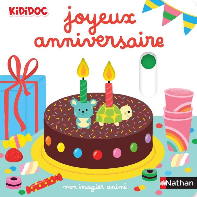 

Mon Imagier Anime Joyeux Anniversaire,Paperback By CHOUX NATHALIE