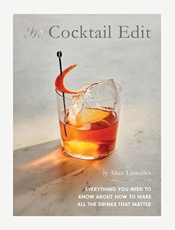 

Cocktail Edit By Lascelles Alice - Hardcover