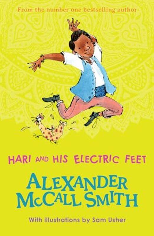 

Hari And His Electric Feet By Mccall Smith, Alexander - Usher, Sam -Paperback