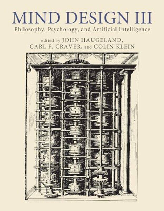 Mind Design III by John HaugelandCarl F Craver-Paperback