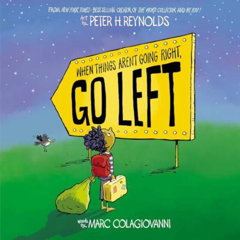 

When Things Arent Going Right Go Left By Colagiovanni Marc - Hardcover