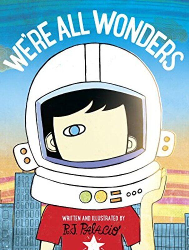 

Were All Wonders Hardcover by R. J. Palacio