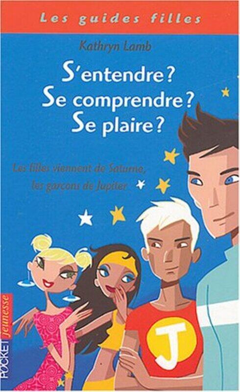 

S'entendre, se comprendre, se plairent de Jupiter,Paperback,By:Kate Lamb