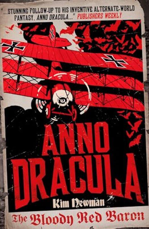 

Anno Dracula The Bloody Red Baron by Kim Newman-Paperback