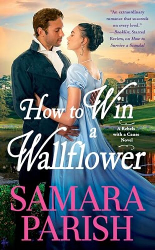 How to Win a Wallflower by Samara Parish-Paperback