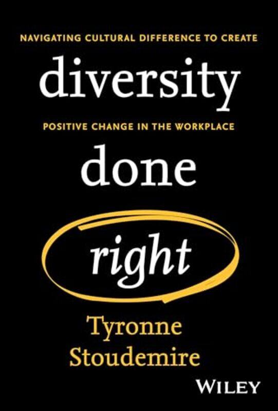

Diversity Done Right by Tim Edge Hill University UK Cain-Hardcover