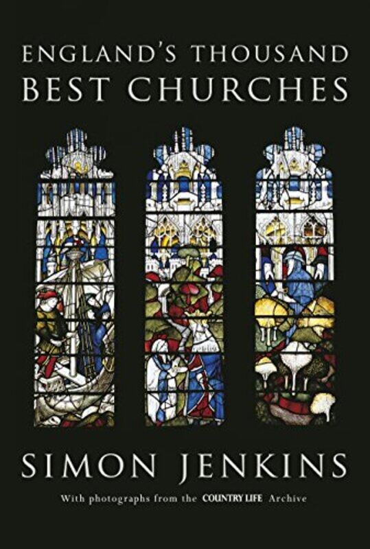 

Englands Thousand Best Churches by Simon Jenkins-Hardcover