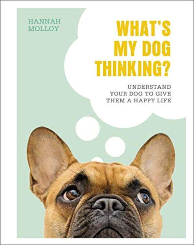 

Whats My Dog Thinking by DK-Hardcover