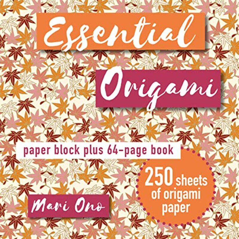 

Essential Origami: Paper Block Plus 64-Page Book,Paperback,by:Ono, Mari