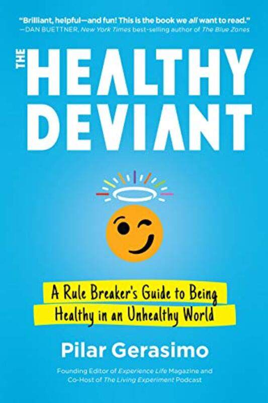 

The Healthy Deviant by Pilar Gerasimo-Paperback