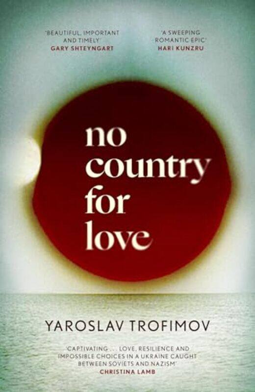 

No Country for Love by Yaroslav Trofimov-Hardcover