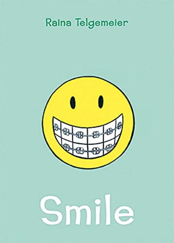 

Smile by Raina Telgemeier-Paperback