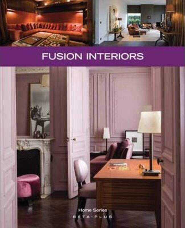 

Fusion Interiors (Home Series).paperback,By :Wim Pauwels