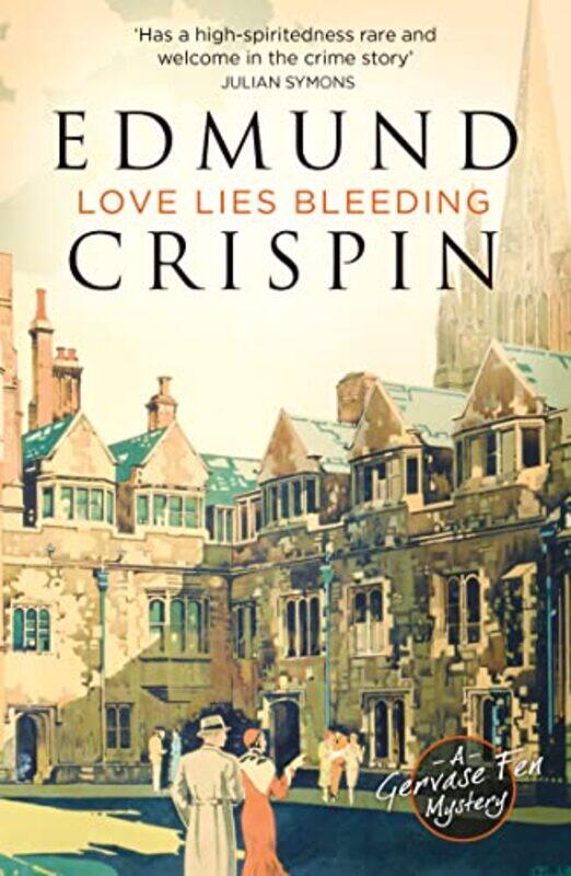 

Love Lies Bleeding by Edmund Crispin-Paperback