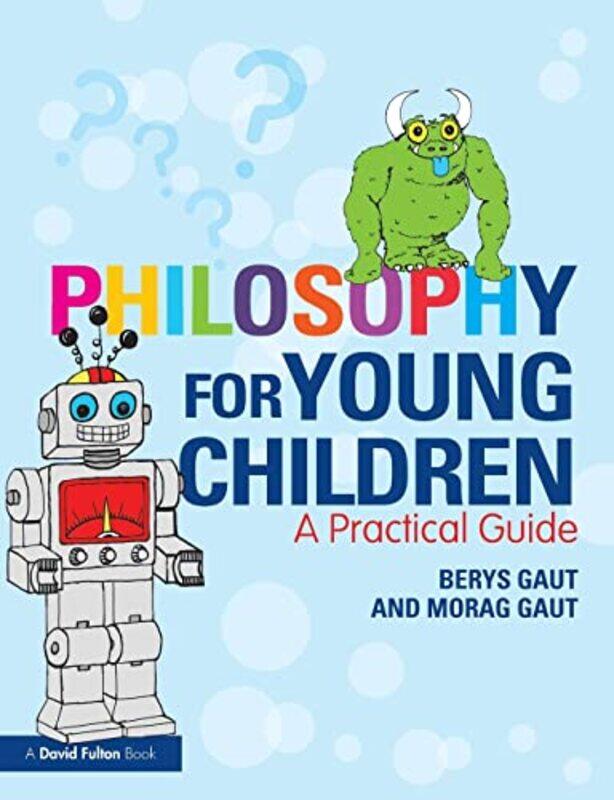 

Philosophy for Young Children by Anne Rademacher-Paperback