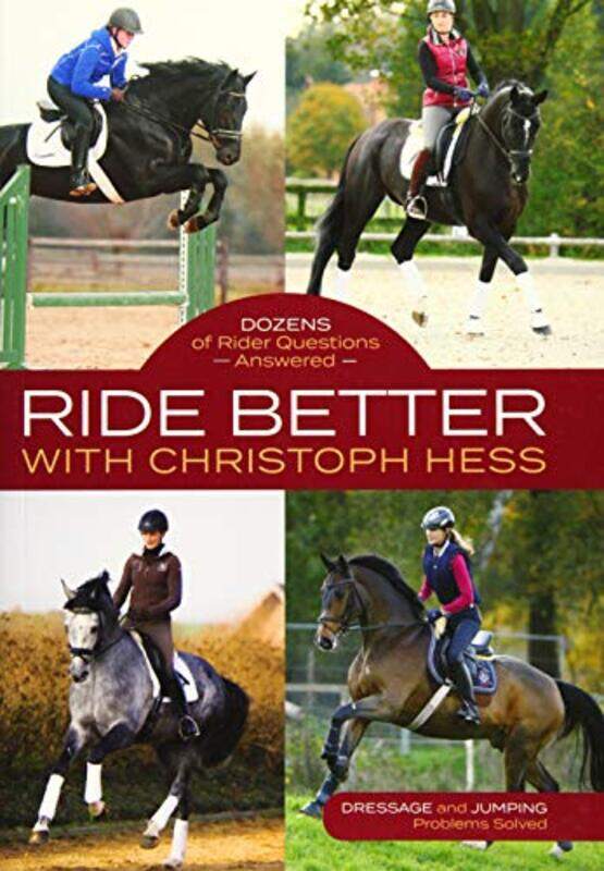 

Ride Better with Christoph Hess by Elaine Everest-Paperback