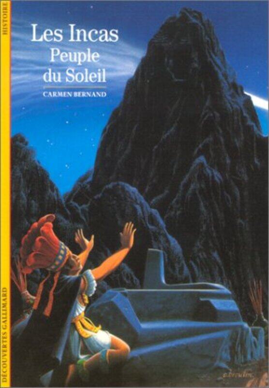 

Les Incas, peuple du soleil,Paperback,By:Carmen Bernand