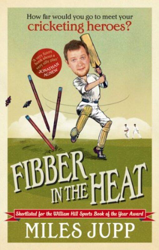 

Fibber In The Heat by Miles Jupp-Paperback