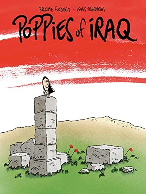 

Poppies of Iraq by Brigitte FindaklyLewis Trondheim-Hardcover