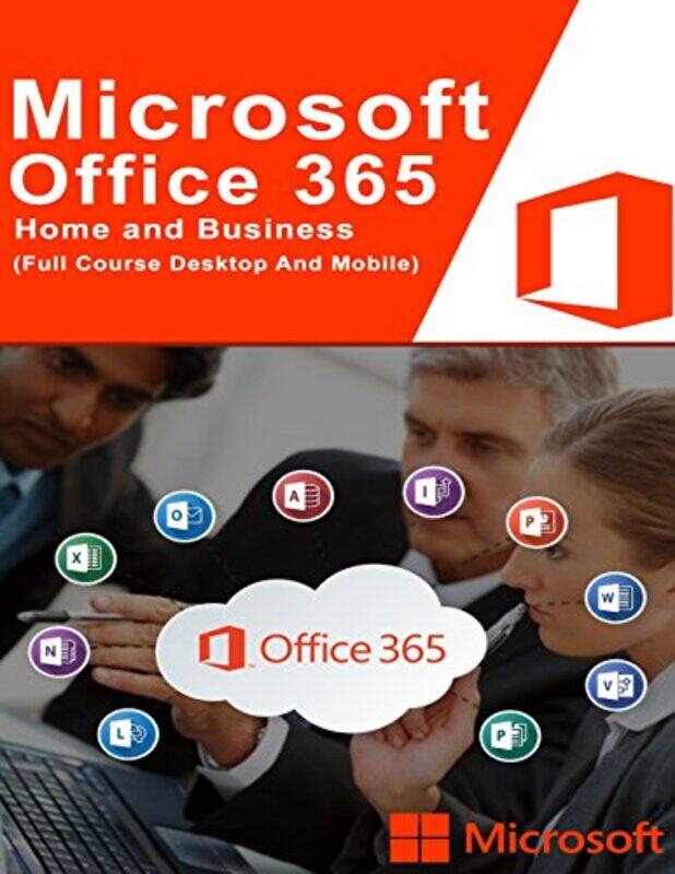 

Microsoft Office 365: (Full Course Desktop And Mobile),Paperback by Ahmed, Affan