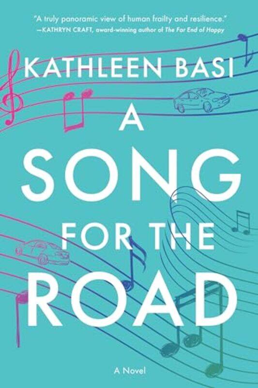 

A Song for the Road by Kathleen Basi-Hardcover