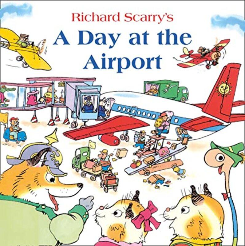 

A Day At The Airport by Scarry, Richard-Paperback