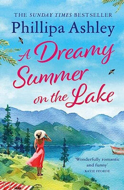 

A Dreamy Summer on the Lake by Phillipa Ashley-Paperback