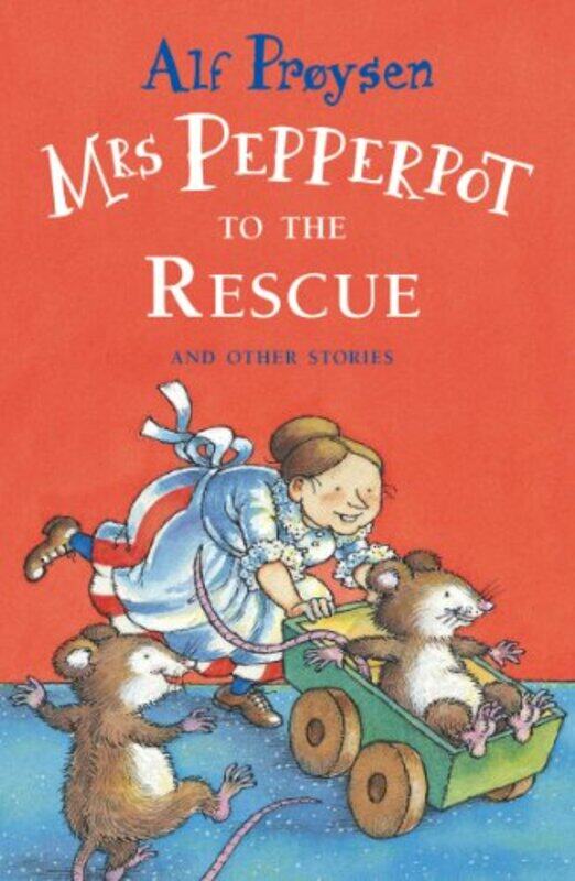 

Mrs Pepperpot To The Rescue by Alf Proysen-Paperback