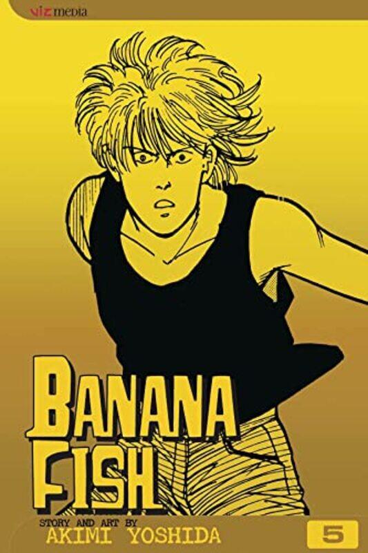 

Banana Fish Vol 5 By Akimi Yoshida - Paperback