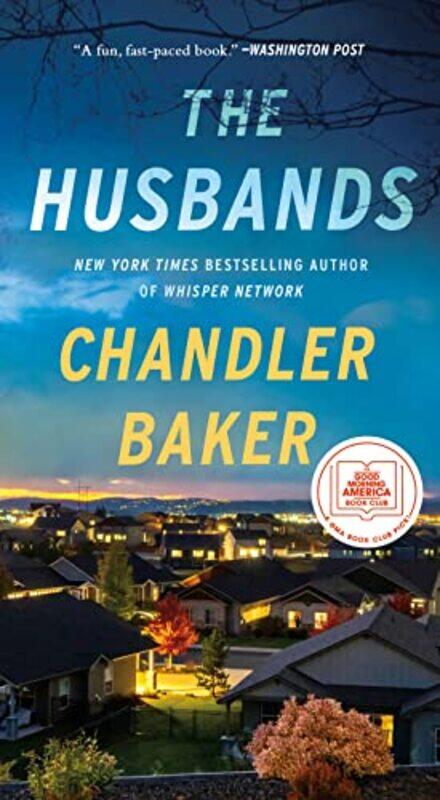 

The Husbands by Chandler Baker-Paperback